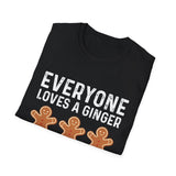 Everyone loves a ginger funny T-Shirt