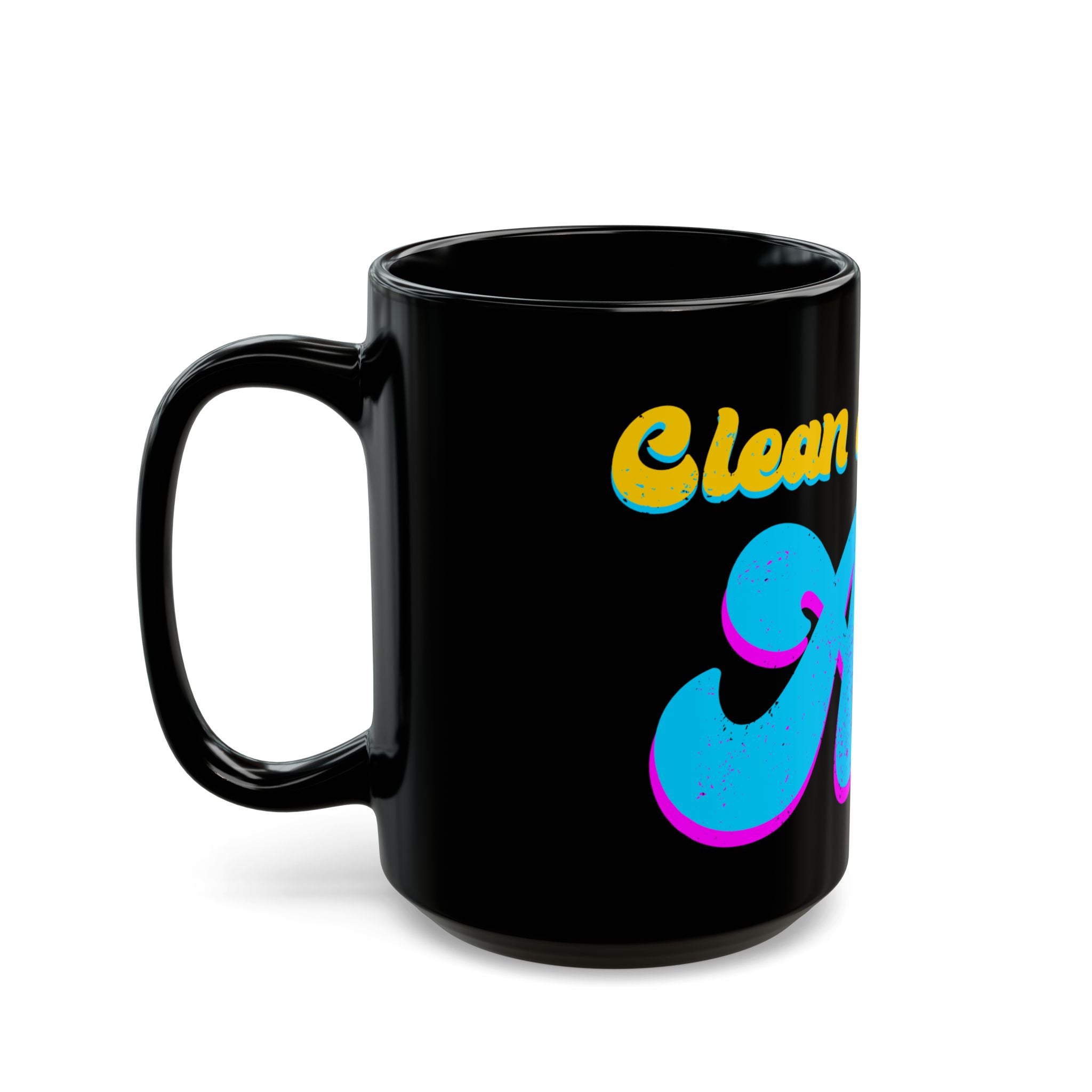 Vibrant Sober Mug - Clean & Sober AF Coffee Cup, Gift for Recovery, Motivational Mug for Sober Living, Daily Affirmation