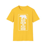 Bear | Keep calm and play dead T-Shirt