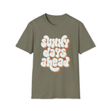 Sunny Days Ahead T-Shirt