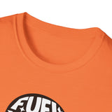 Energy Fuel Unisex T-Shirt - Show Your True Energy Tee