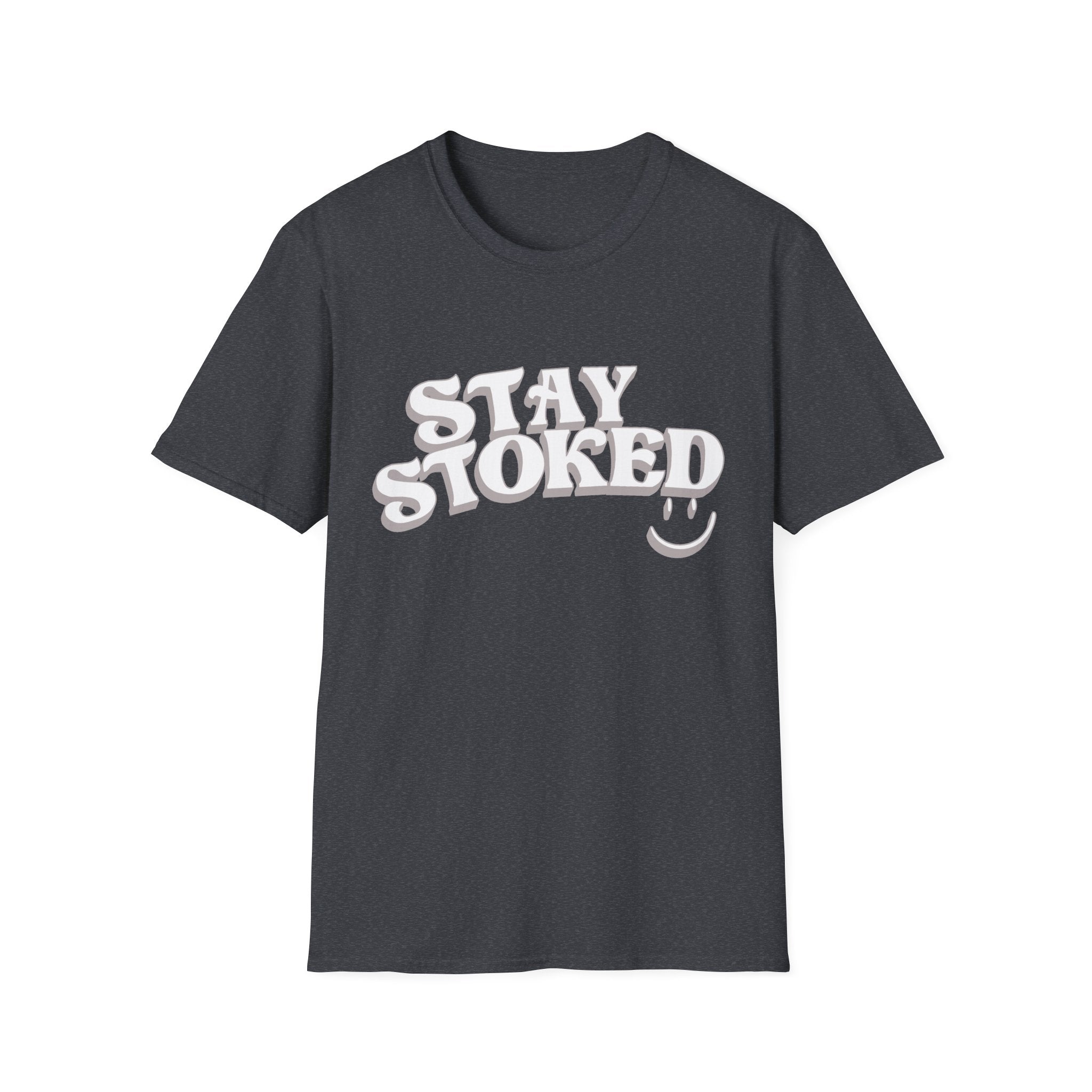 Stay Stoked T-Shirt