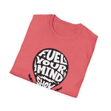 Energy Fuel Unisex T-Shirt - Show Your True Energy Tee