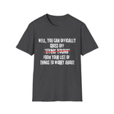 No Worries Dying Young T-Shirt