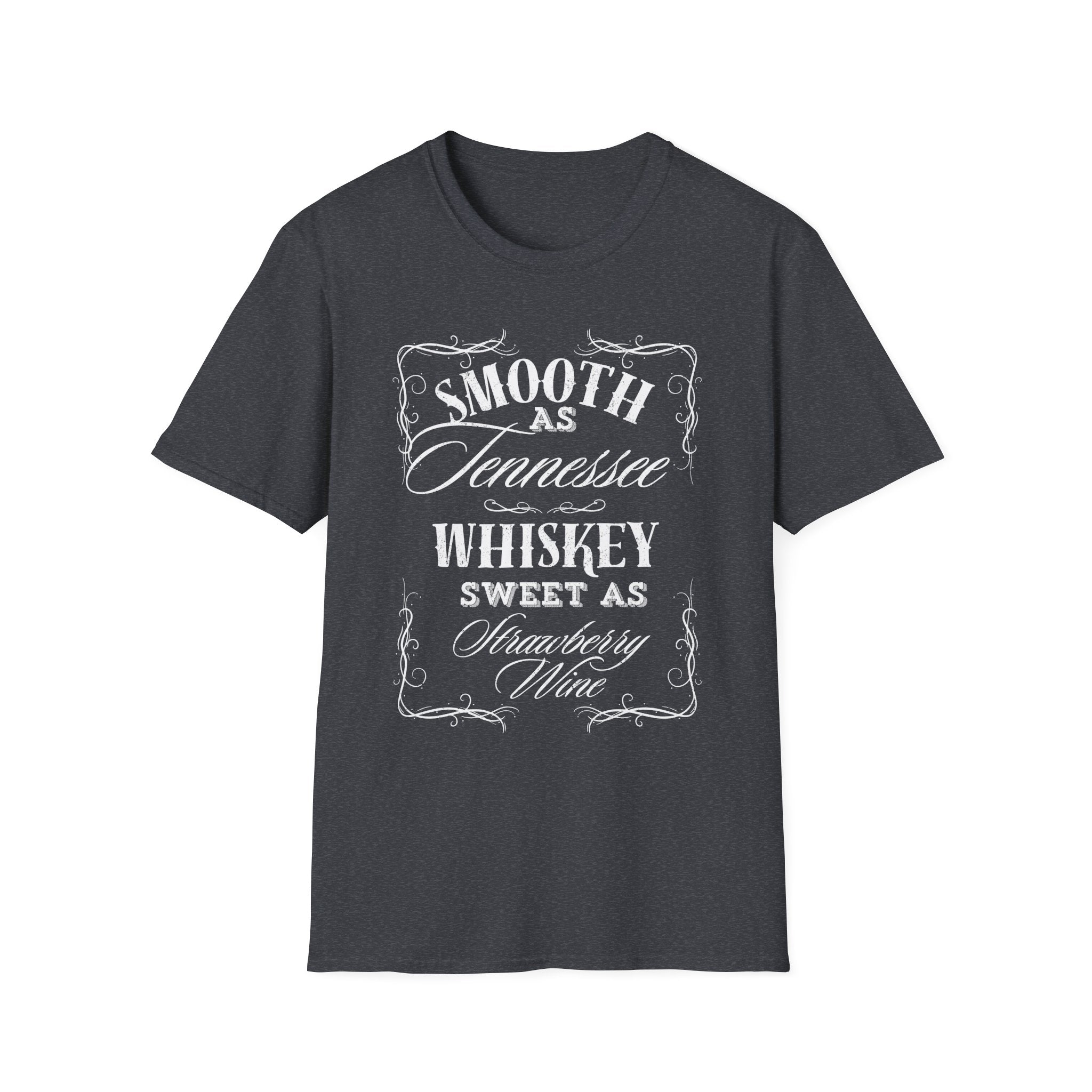 Smooth as Tennessee Whiskey Sweet as Strawberry Wine T-Shirt