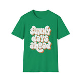 Sunny Days Ahead T-Shirt