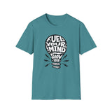 Energy Fuel Unisex T-Shirt - Show Your True Energy Tee