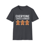 Everyone loves a ginger funny T-Shirt