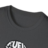 Energy Fuel Unisex T-Shirt - Show Your True Energy Tee