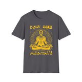 Don't Hate | Meditation Yoga T-Shirt