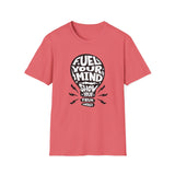 Energy Fuel Unisex T-Shirt - Show Your True Energy Tee