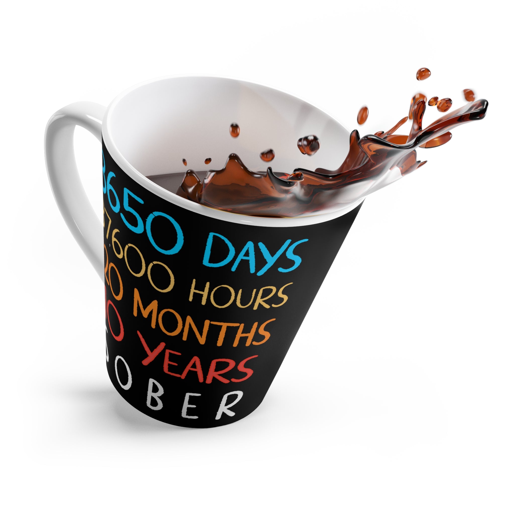 Sober Milestone Latte Mug, Recovery Gift, Sobriety Celebration, Motivational Coffee Cup, 10 Years Sober