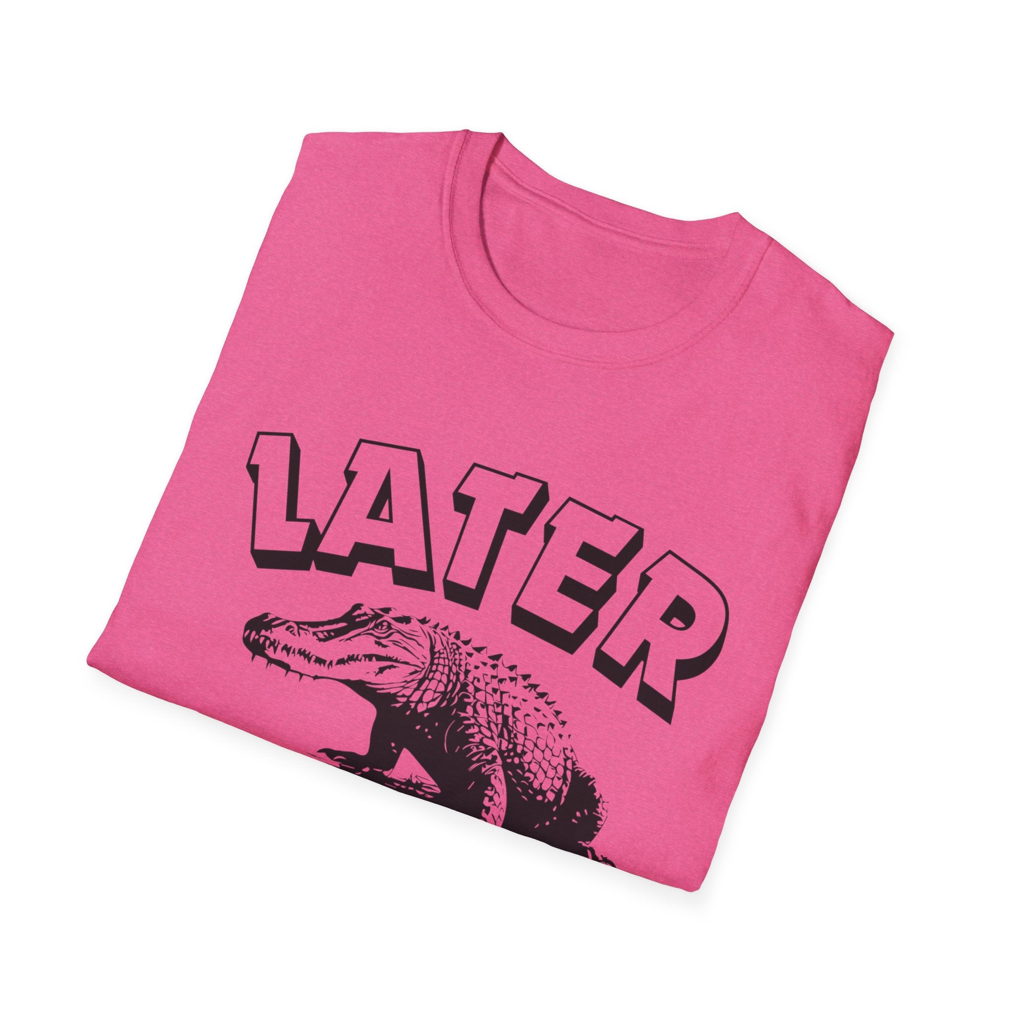 Later Gator T-Shirt