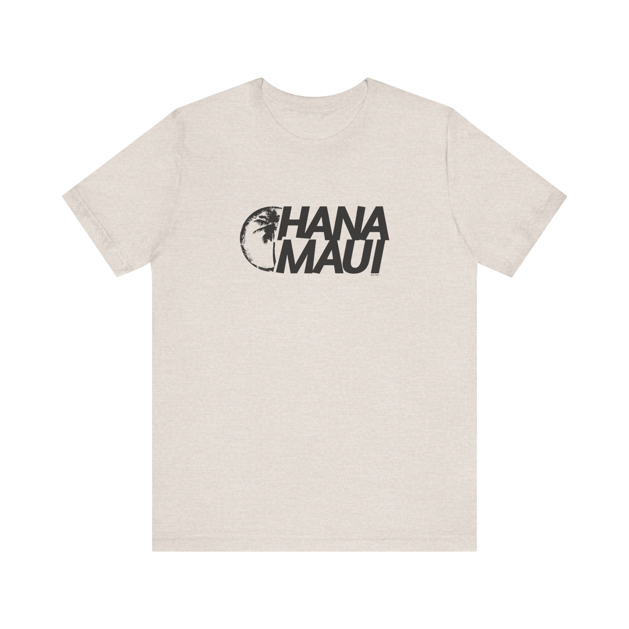 Hana Maui Graphic Tee - Bella Canvas