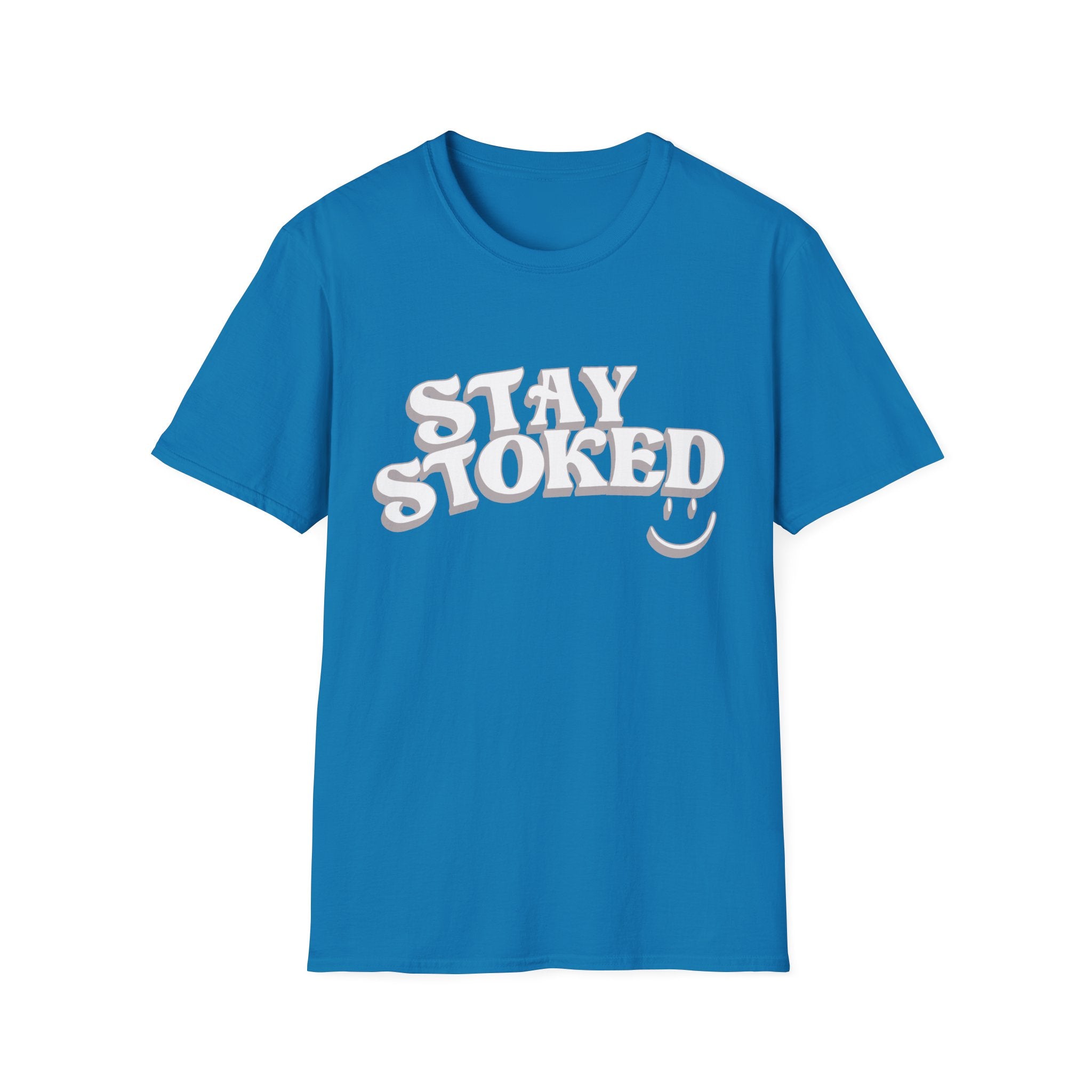 Stay Stoked T-Shirt