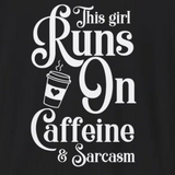 Caffeine & Sarcasm Unisex T-Shirt